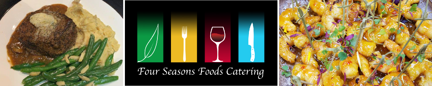 Four Seasons Catering Dining Menu